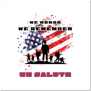 We Honor, We Remember, We Salute | T-Shirt Design. Posters and Art